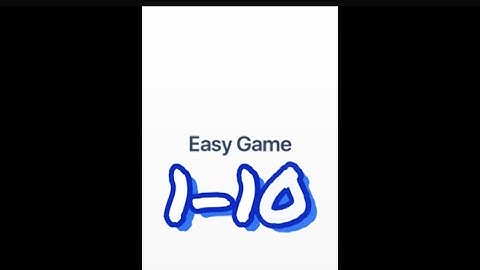 Easy Game - Brain Test Levels 1-10