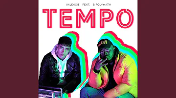 Tempo (feat. B POLYMATH)
