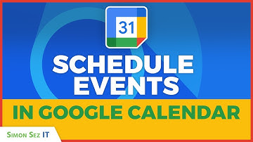 How to Schedule Events in Google Calendar