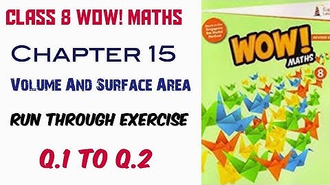 Run Through Exercise of chapter 15 Q.1 to Q.2 Class 8 Wow Maths