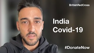 India Covid-19 | Global Coronavirus Appeal | British Red Cross  | Neil Taylor