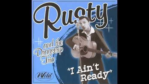 Rusty and the Dragstrip Trio - So Glad You're Mine