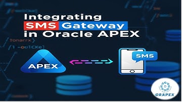 How to Integrate SMS Gateway in Oracle APEX Application | Step-by-Step Tutorial