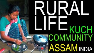 RURAL LIFE OF KUCH  COMMUNITY IN ASSAM, INDIA, Part  - 364 ...