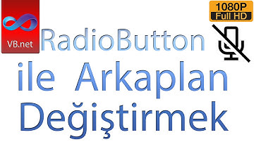 Radio Button ile Arkaplan Rengi Ayarlamak - VB.NET ᴴᴰ