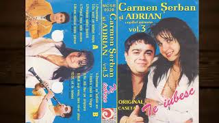 Carmen serban&Adrian minune colaj.