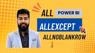 Information Understanding ALL, ALLEXCEPT and ALLNOBLANKROW DAX functions | Dax in Power Bi | Power BI Tutorial Update