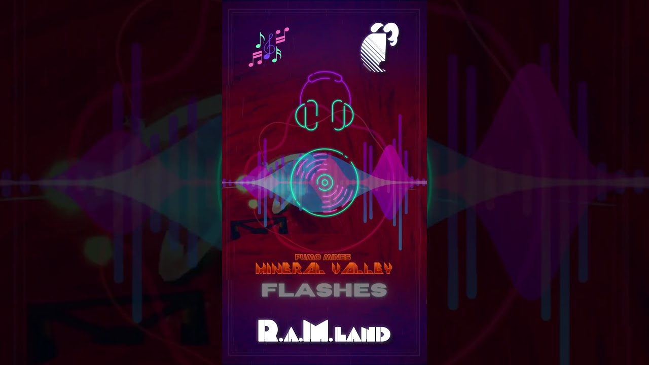 'Flashes' From Pumo Mines Mineral Valley (Original Game Soundtrack) 