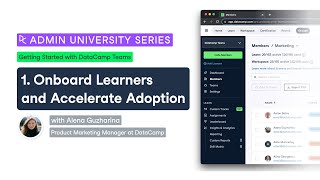 1. How to onboard learners and accelerate adoption with DataCamp Teams