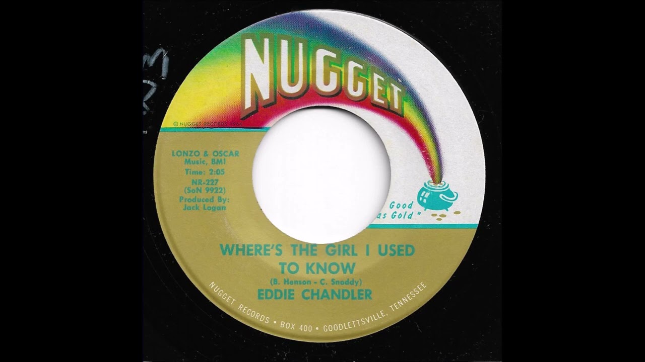 Eddie Chandler - Where's The Girl I Used To Know