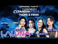 🔴 LIVE STREAM LALUNA MUSIC - WEDDING PARTY TUAN MUDA COMBINESIA.ID THOMI DAN FIRDA - JEPARA