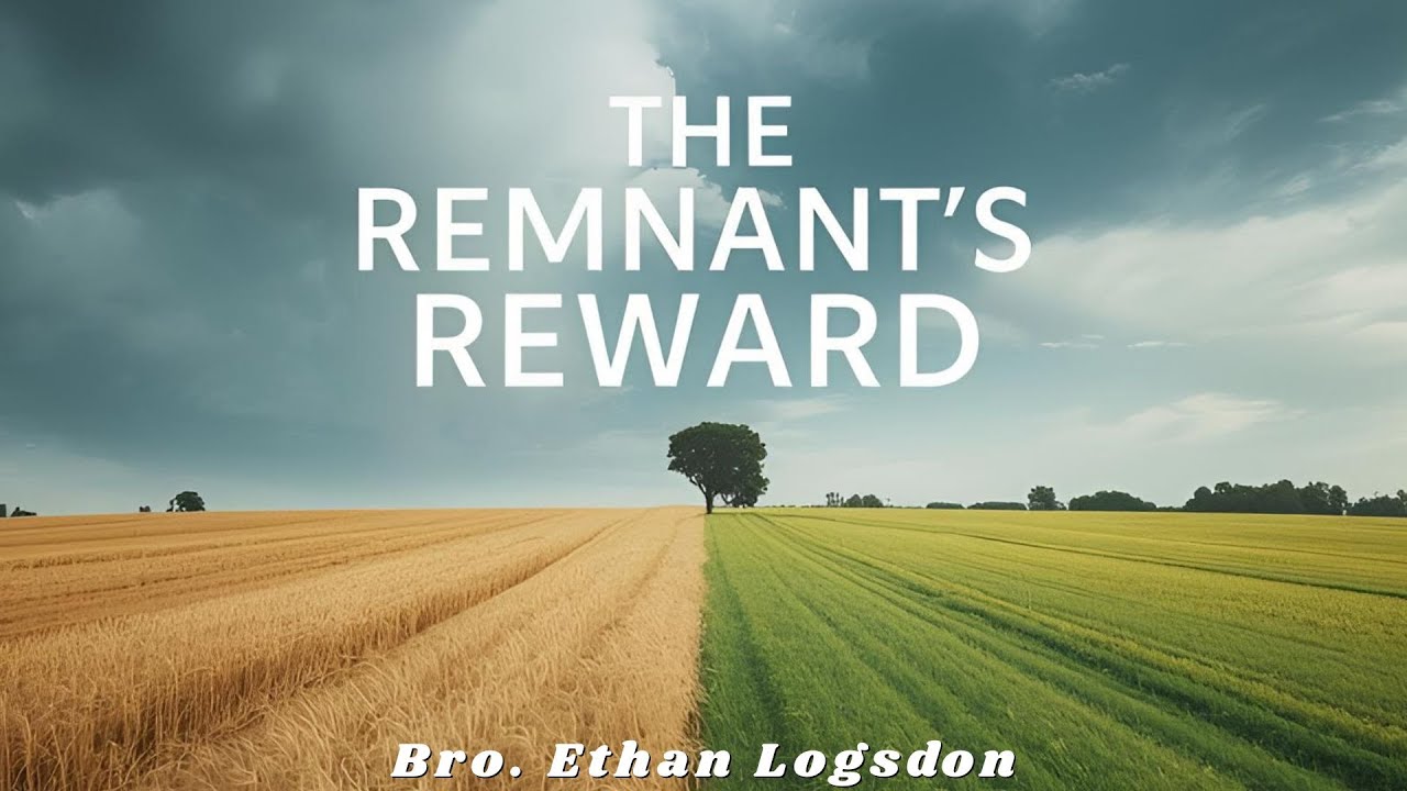 11/22/2025 Saturday Revival "The Remnant's Reward" ~ Bro Logsdon