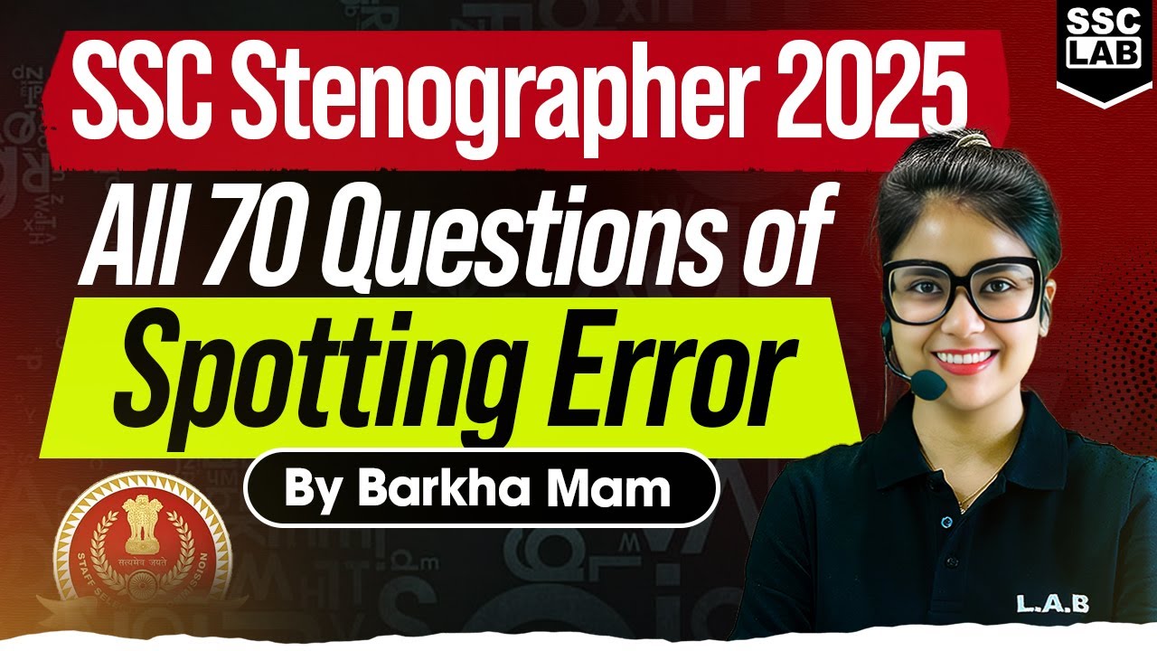 Spotting Errors Questions Asked in SSC Steno Exam 2025 | Steno English Analysis by Barkha Mam