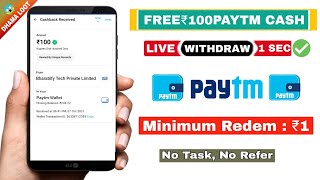 Sign Up=100₹🔥Instant Redeem Paytm Cash App | New Earning App 2021 Today |instant payment earning app screenshot 2