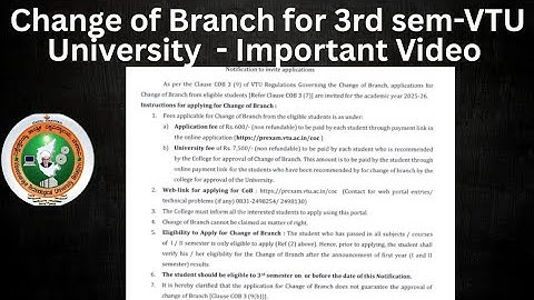 Change of Branch for 3rd semester - VTU UNIVERSITY - Important Video 
