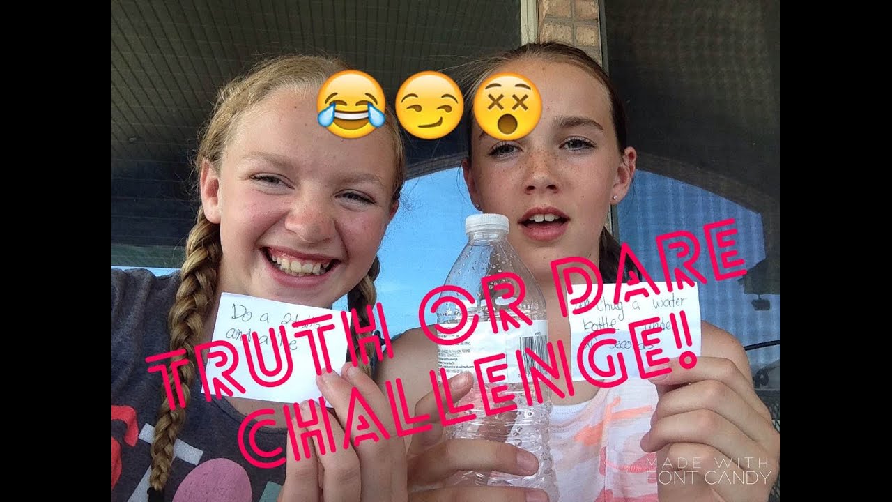 Truth or Dare Challenge - YouTube