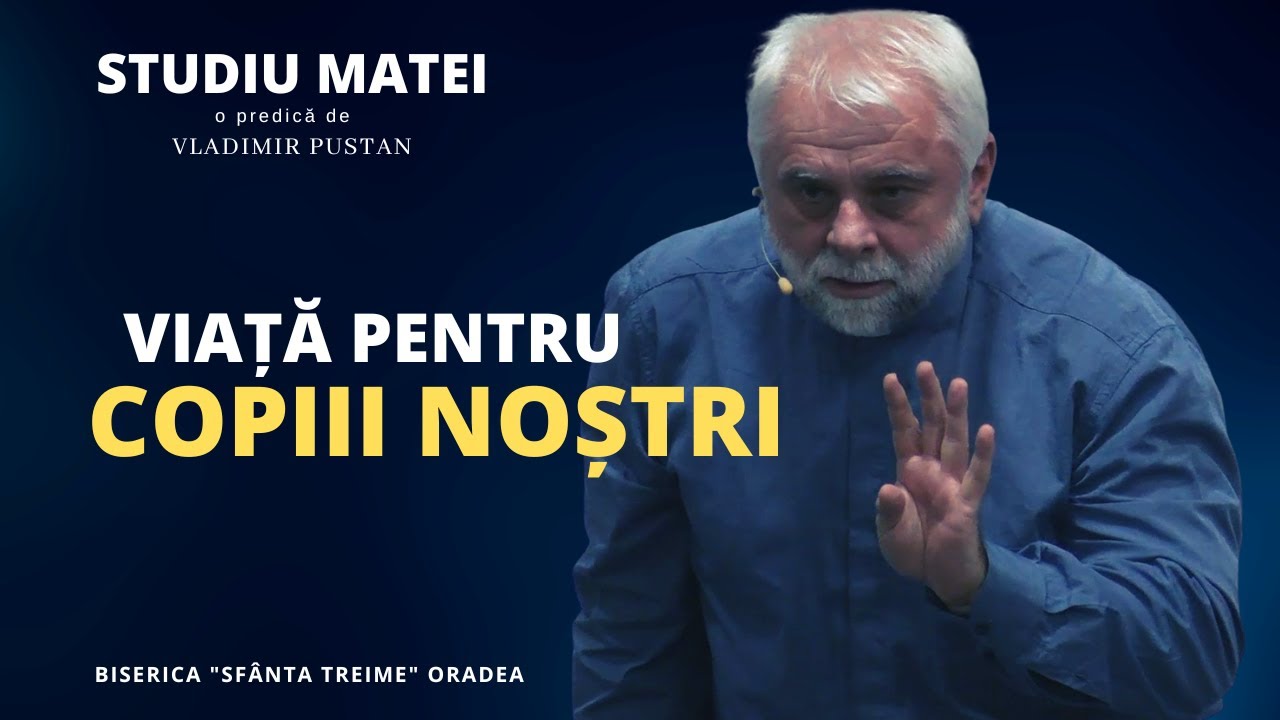 Vladimir Pustan | MATEI | 42. Viață pentru copiii noștri | Cireșarii TV | 05.02.2023 | BST ORADEA