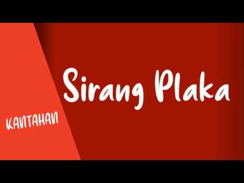 Sirang Plaka - The Juans