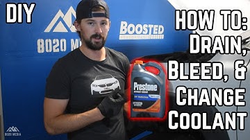 DIY! How to Drain, Bleed, and Change Your Coolant | 