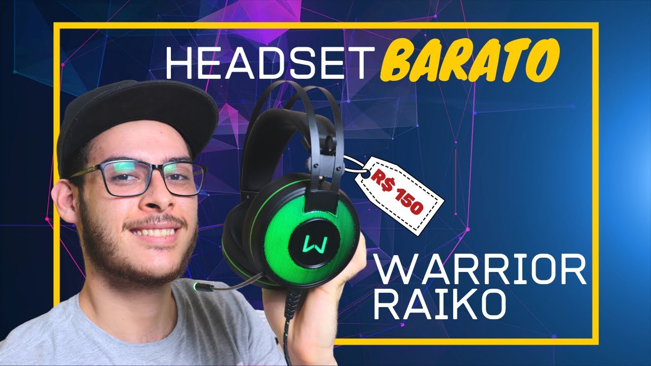Headset custo beneficio 2020 - unboxing Warrior Raiko - YouTube
