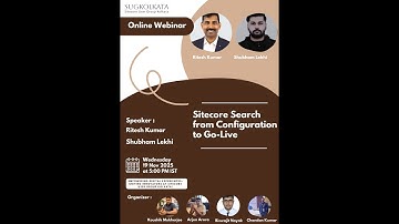 Sitecore Search from Configuration to Go-Live by Ritesh Kumar & Shubham Lekhi
