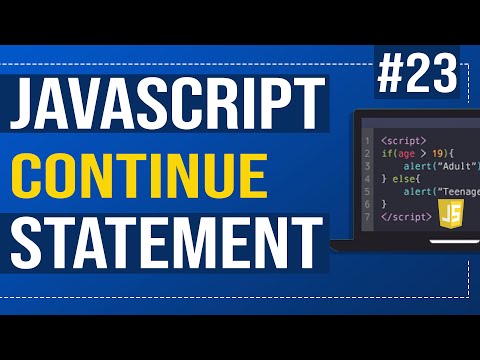 #23 JavaScript continue statement | How to use continue in JavaScript ?