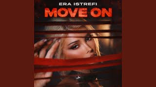 MOVE ON - Era Istrefi
