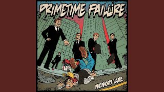 Video thumbnail of "Primetime Failure - Broken"
