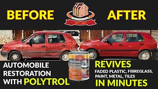 Automobile Restoration with Owatrol Polytrol | Revives Faded Plastic, Paint, Metal, Tiles In Minutes