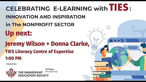 Celebrate e-Learning with TIES: Donna Clarke and J...