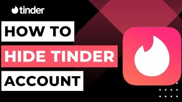 How to Hide Tinder Account !