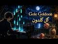 Gole Goldoon (گل گلدون) – This Melody Stays With You
