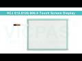 HCJ 015.8120.906.0 Touch Digitizer Glass Replacement Repair