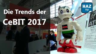 Das waren die Trends der Cebit 2017