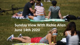 Sunday View With Richie Allen June 14th 2020