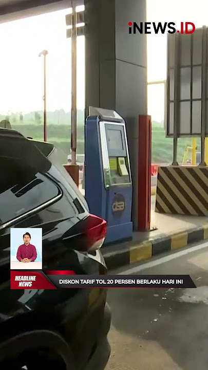 Diskon Tarif Tol 20 Persen Berlaku Mulai Hari Ini, Berikut Ruasnya | #shorts