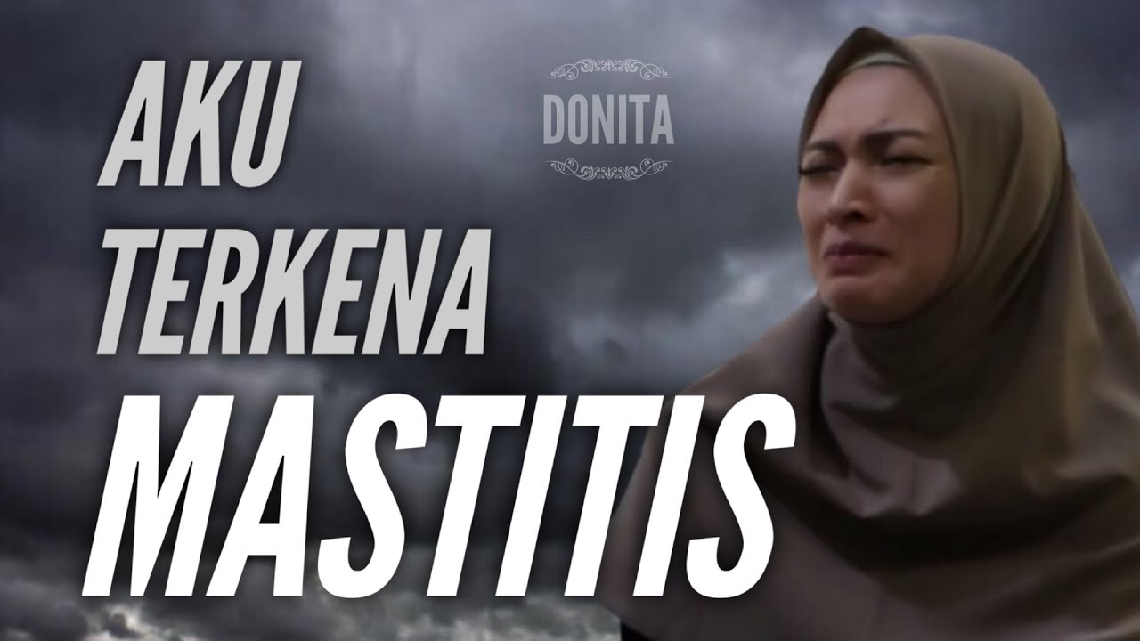 AKU TERKENA MASTITIS cara mengobati nya | DONITA ADI TV 