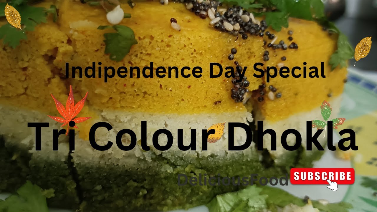 Independence Day Special Tri Colour Dhokla Recipe.