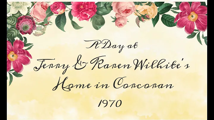 A Day At Jerry & Karen Wilhite's Home In Corcoran