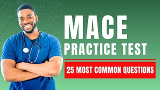 Medication Aide Practice Test Questions   MACE Study Guide & Review 25 Most Common Questions