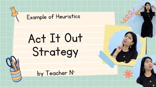 Act it Out Strategy by Teacher N'
