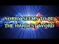 Sorry seems to be the hardest word lyrics chords  blue ft elton john