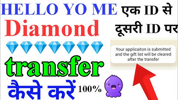 How to transfer diamond in Hello Yo to another ID || how to transfer diamond in Hello Yo 2022