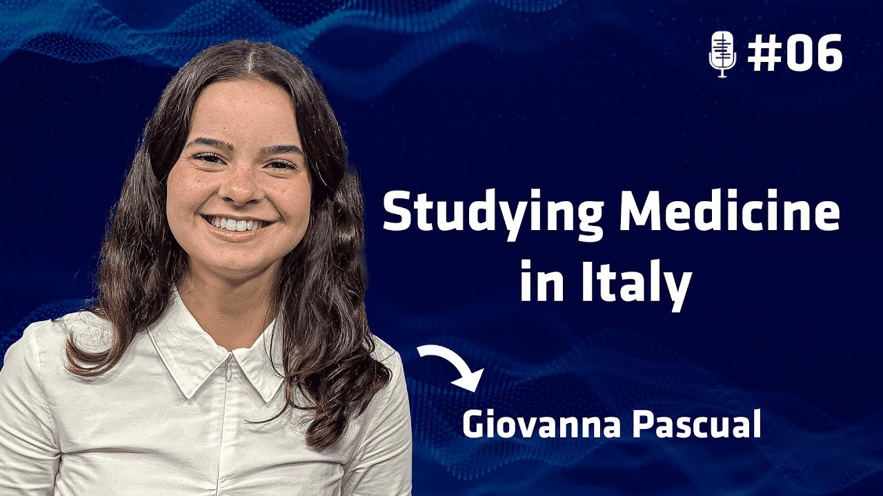 MetaCast #06 - Studying Medicine in Italy: Journey from Brasilia to Bologna with Giovanna Pascual