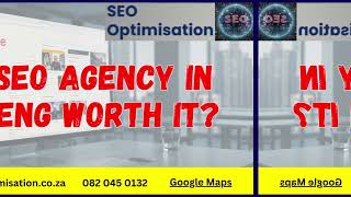 Is a SEO Agency in Gauteng Worth It