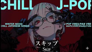 Download Lagu Chill \u0026 Addictive J-Pop Playlist 🎧 | Skip-Free Songs You’ll Instantly Love 😈 MP3