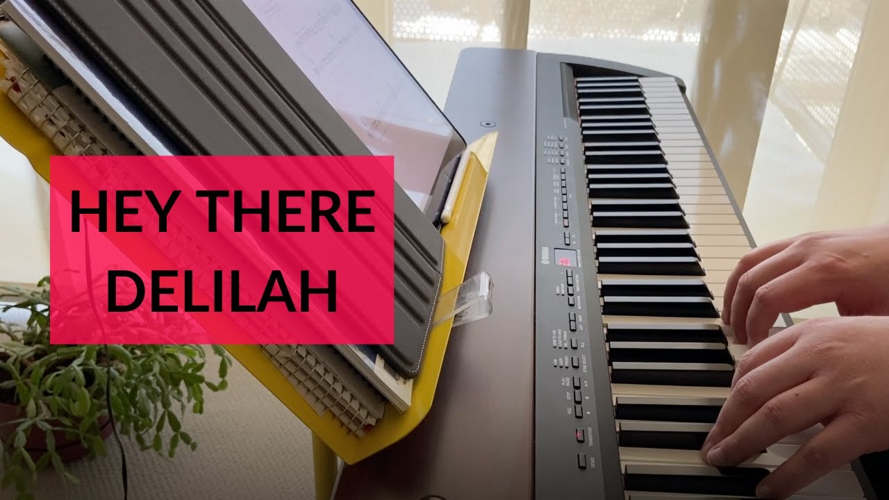 Hey there Delilah (piano cover) - YouTube