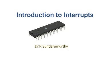 Introduction to Interrupts
