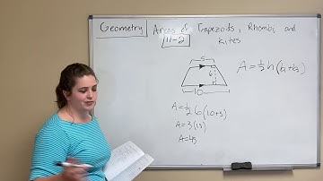 11-2 Areas of Trapezoids, Rhombi, and Kites