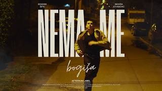 Bogiša - Nema Me 